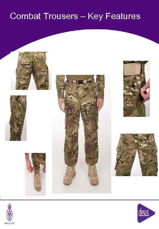 Combat Trousers – Key Features The 