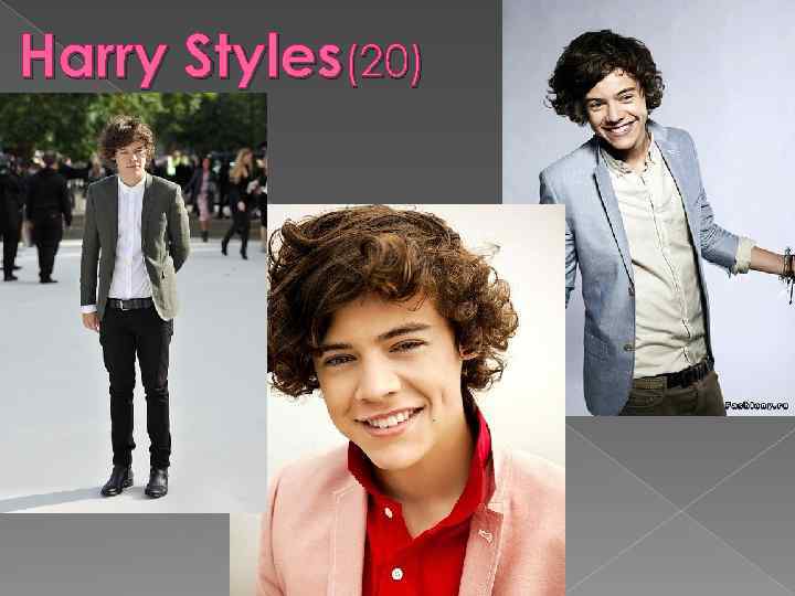 Harry Styles(20) 