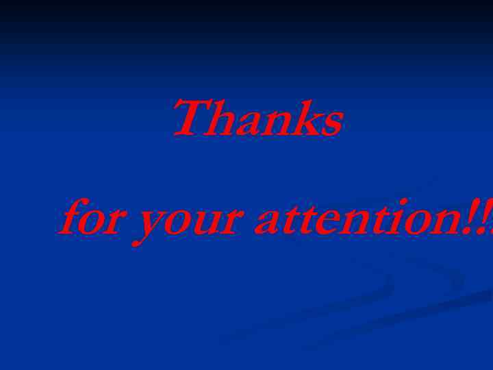 Thanks for your attention!!! 