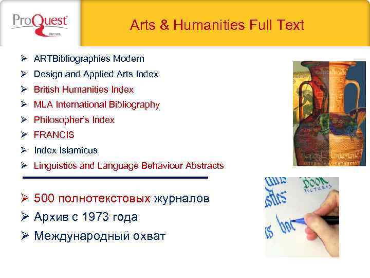 Arts & Humanities Full Text ARTBibliographies Modern Design and Applied Arts Index British Humanities