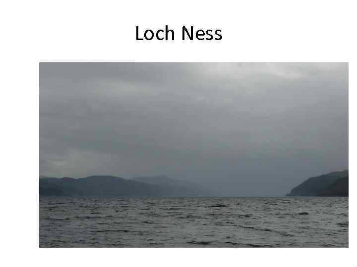 Loch Ness 