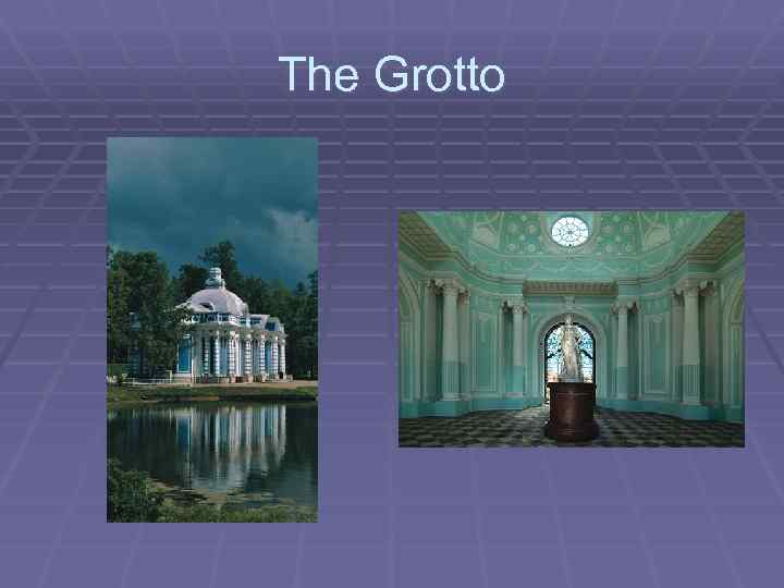The Grotto 