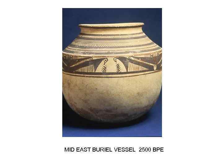 MID EAST BURIEL VESSEL 2500 BPE 