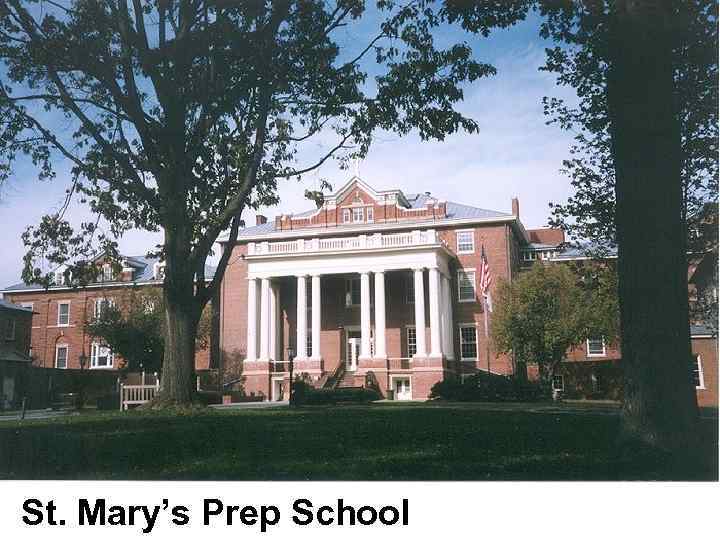 St. Mary’s Prep School 