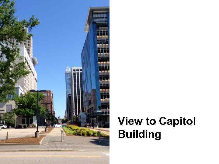 View to Capitol Building 