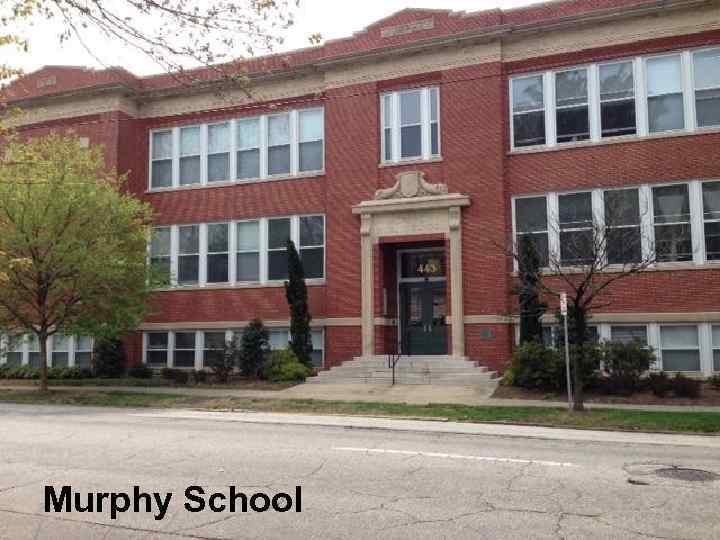 Murphy School 