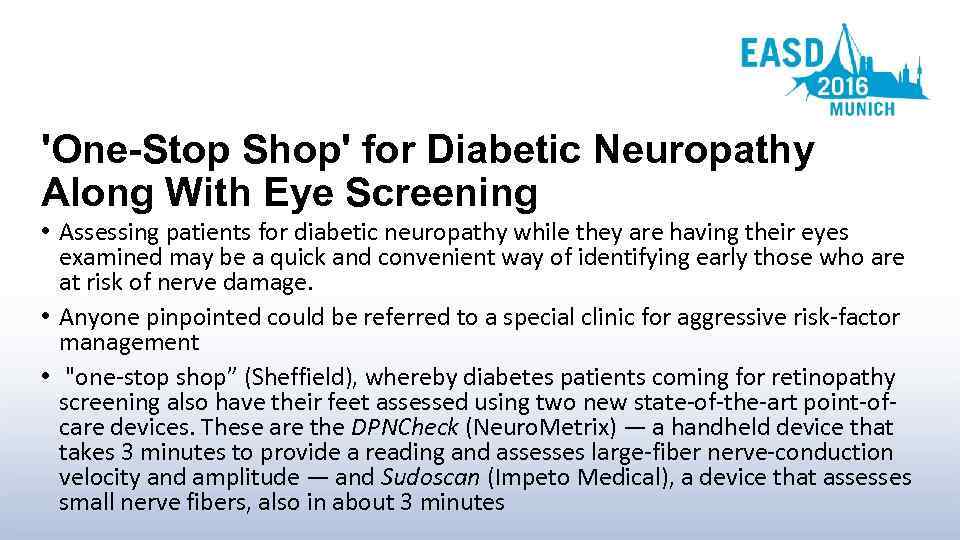 'One-Stop Shop' for Diabetic Neuropathy Along With Eye Screening • Assessing patients for diabetic