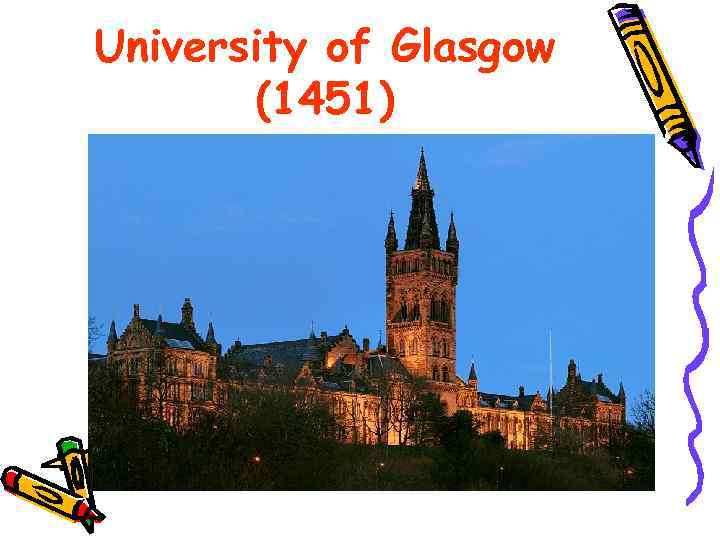 University of Glasgow (1451) 