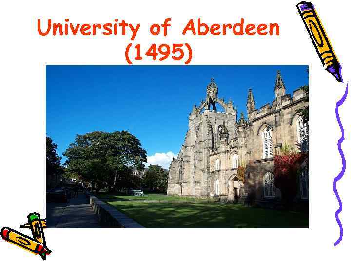 University of Aberdeen (1495) 