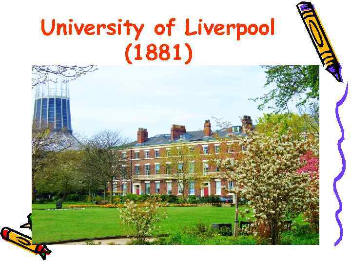 University of Liverpool (1881) 