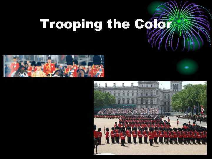 Trooping the Color 