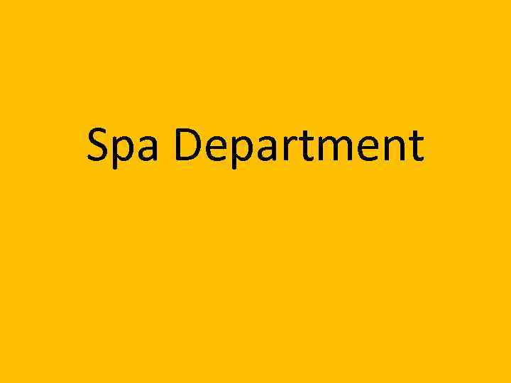 Spa Department 