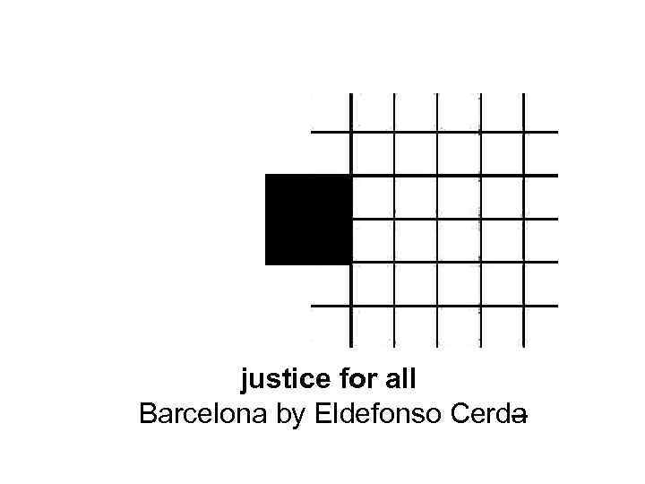justice for all Barcelona by Eldefonso Cerda 