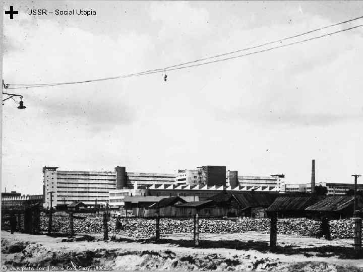 USSR – Social Utopia 