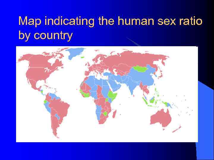 Map indicating the human sex ratio by country 