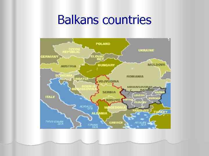 Balkans countries 