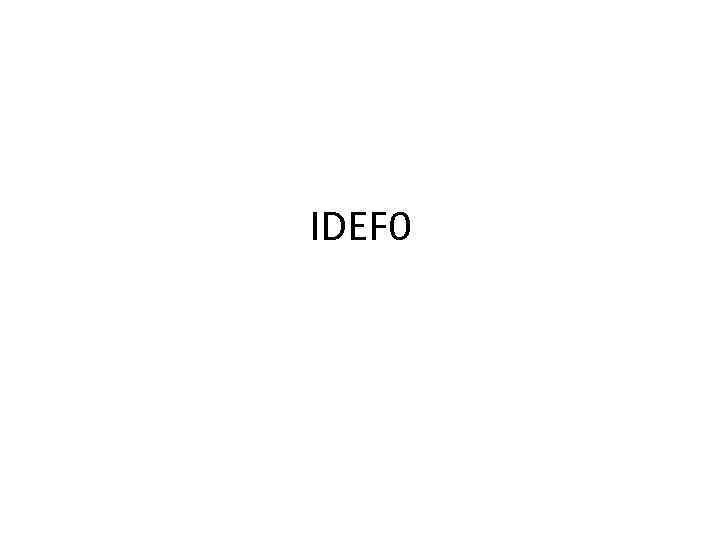 IDEF 0 