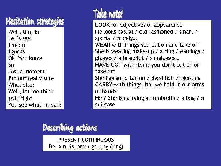 Well, Um, Er Let’s see I mean I guess Ok, You know So Just