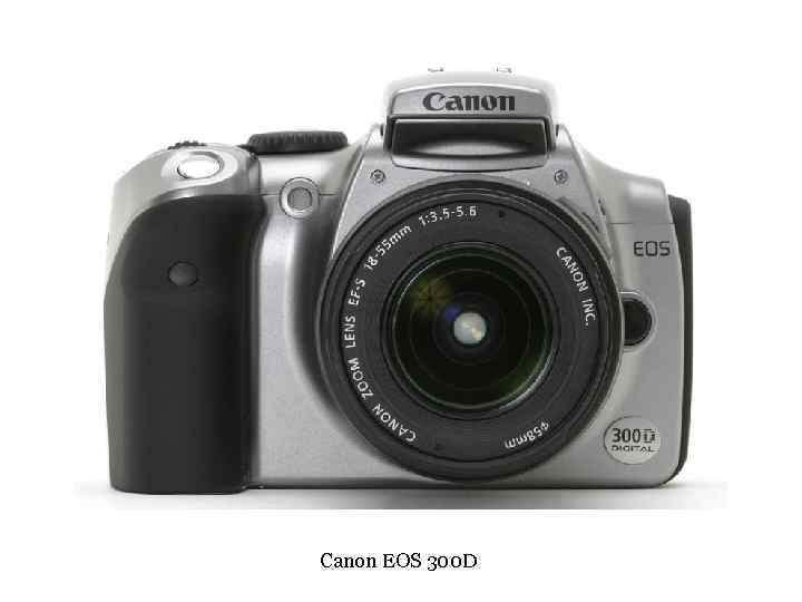 Canon EOS 300 D 