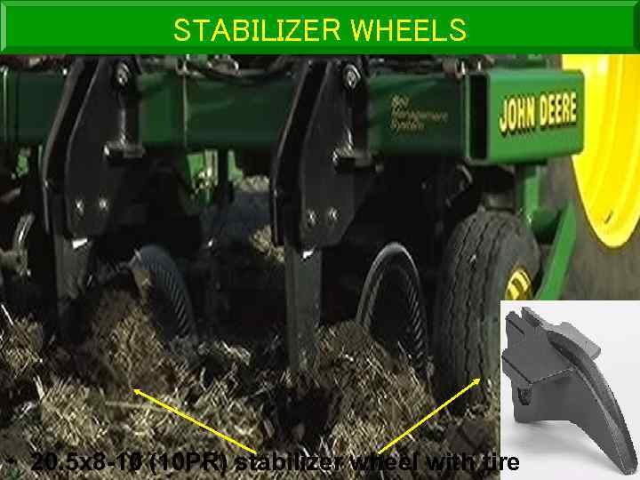 STABILIZER WHEELS • 20. 5 x 8 -10 (10 PR) stabilizer wheel with tire