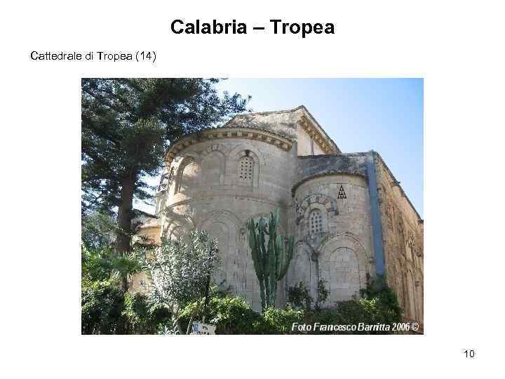 Calabria – Tropea Cattedrale di Tropea (14) 10 