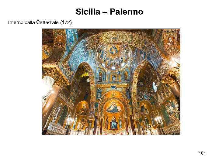 Sicilia – Palermo Interno della Cattedrale (172) 101 