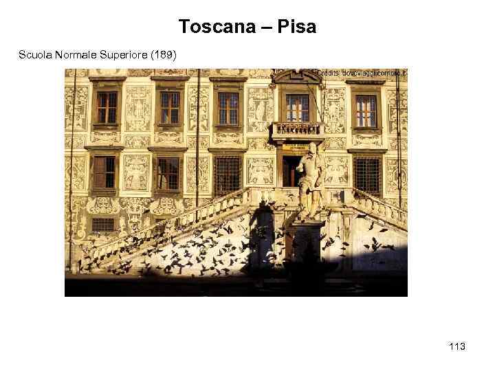 Toscana – Pisa Scuola Normale Superiore (189) 113 