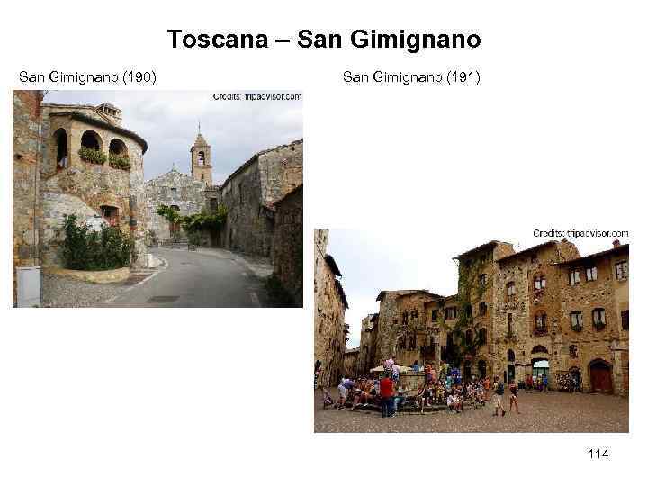 Toscana – San Gimignano (190) San Gimignano (191) 114 