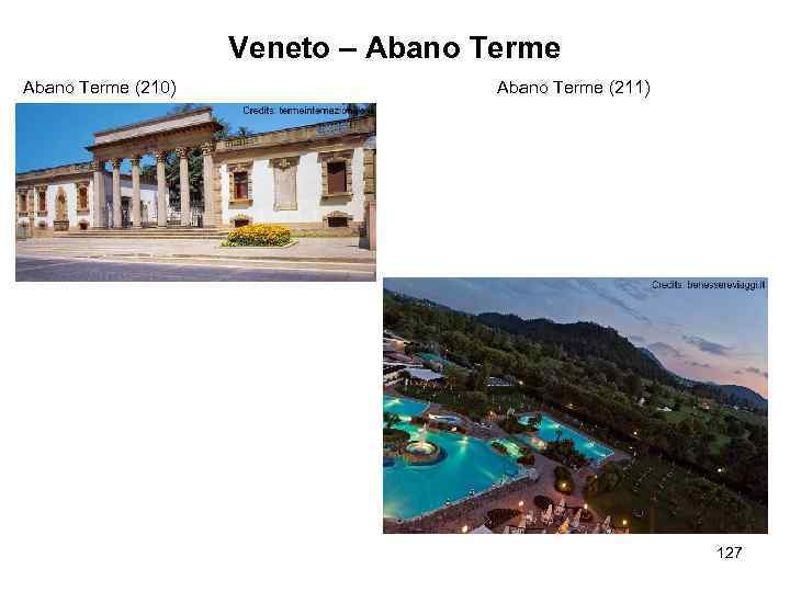 Veneto – Abano Terme (210) Abano Terme (211) 127 