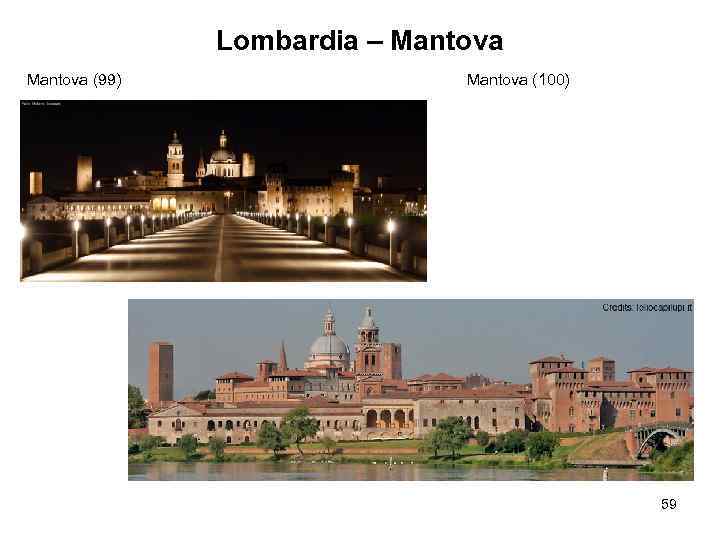 Lombardia – Mantova (99) Mantova (100) 59 