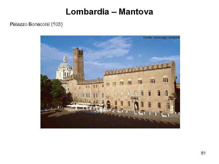 Lombardia – Mantova Palazzo Bonacolsi (103) 61 