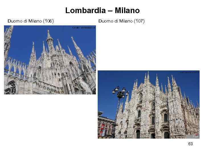 Lombardia – Milano Duomo di Milano (106) Duomo di Milano (107) 63 