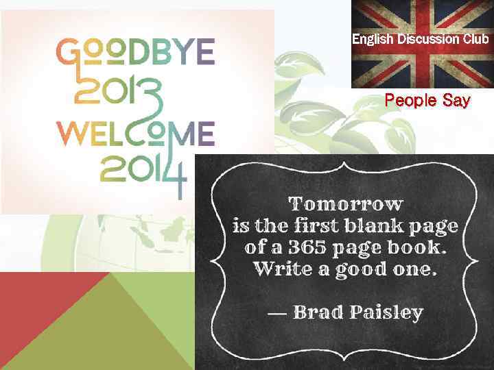 English Discussion Club People Say 