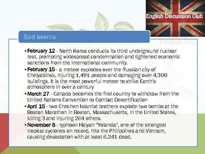English Discussion Club Sad events People Say • February 12 - North Korea conducts