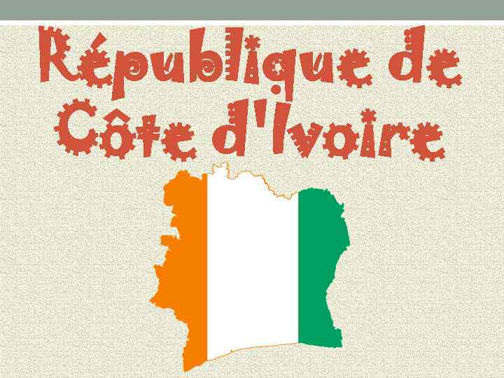 République de Côte d'Ivoire 