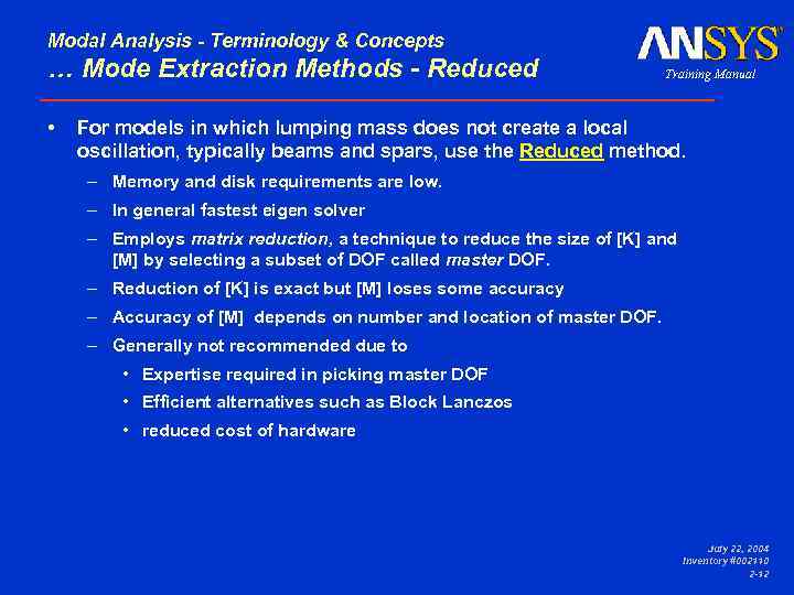 Modal Analysis - Terminology & Concepts … Mode Extraction Methods - Reduced For models