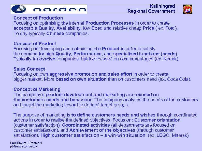 Kaliningrad Regional Government Concept of Production Focusing on optimising the internal Production Processes in