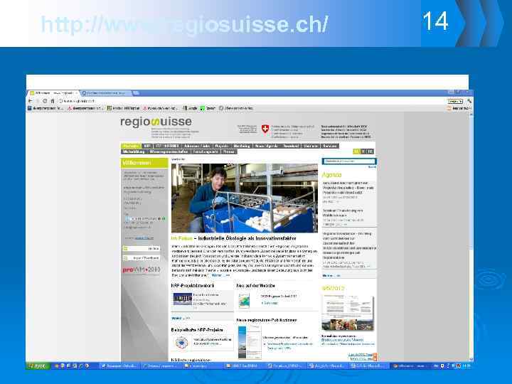 http: //www. regiosuisse. ch/ 14 