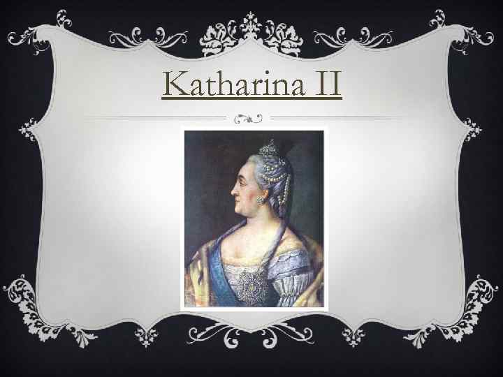 Katharina II 