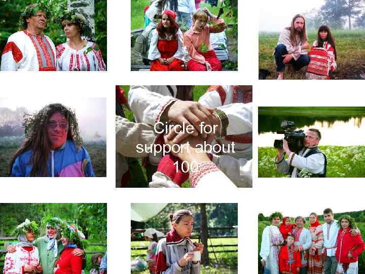 Circle for support about 100 