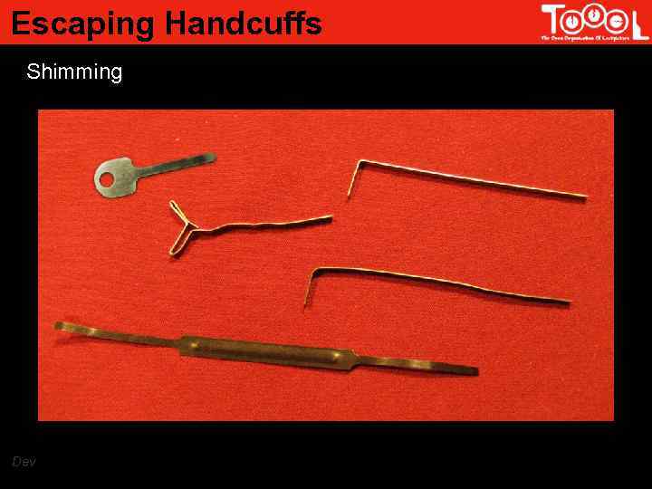 Escaping Handcuffs Shimming Dev 