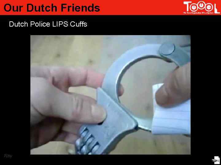 Our Dutch Friends Dutch Police LIPS Cuffs Ray 