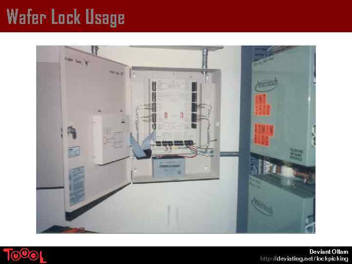 Wafer Lock Usage Deviant Ollam http: // deviating. net / lockpicking 