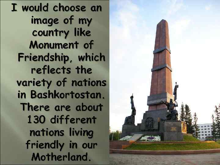 I would choose an image of my country like Monument of Friendship, which reflects