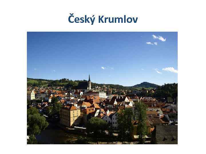 Český Krumlov 