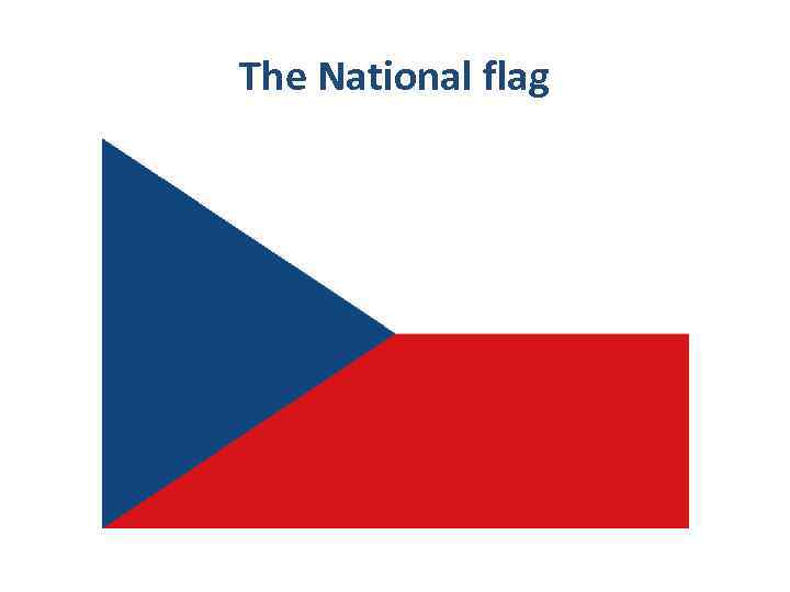 The National flag 