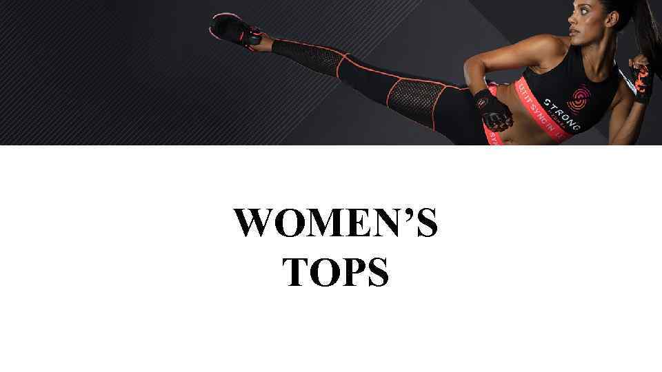 WOMEN’S TOPS 