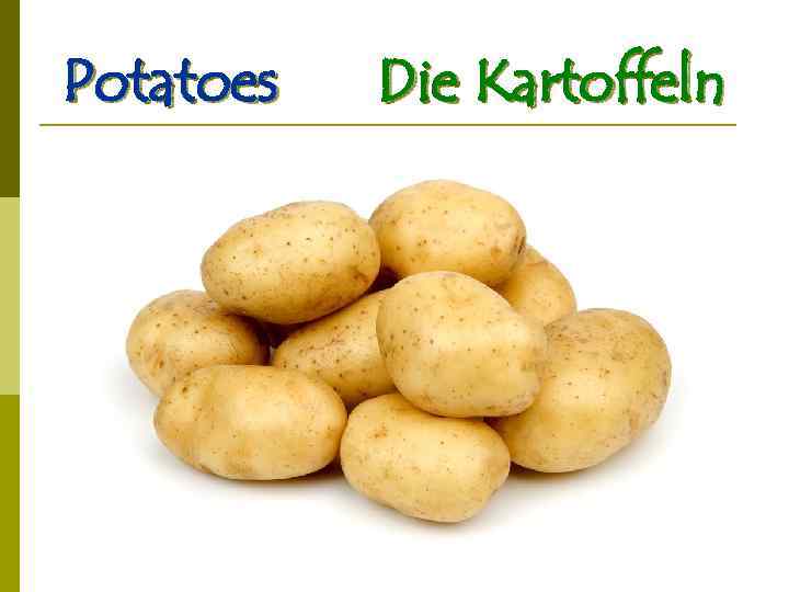 Potatoes Die Kartoffeln 