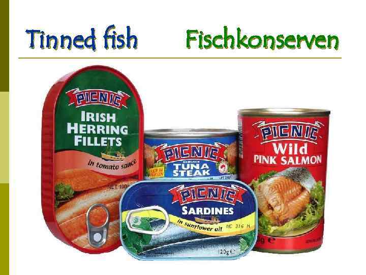 Tinned fish Fischkonserven 