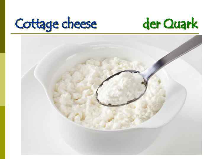 Cottage cheese der Quark 